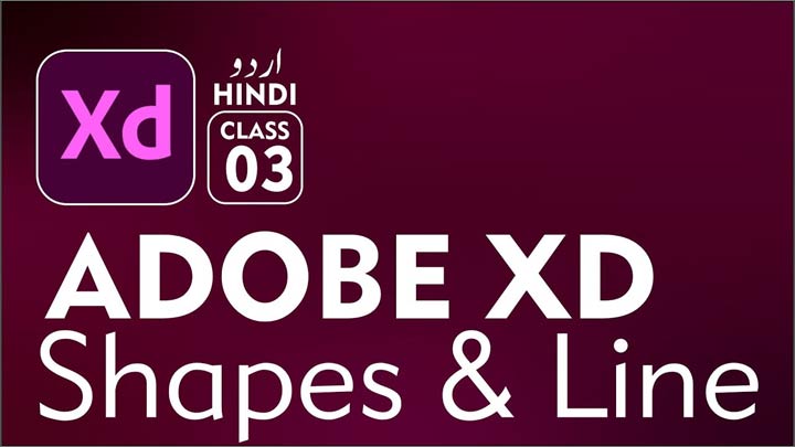 Adobe-XD-UI-UX-Designing-for-Beginners-Shapes-and-Line-Tool-in-Urdu-Hindi-Class-03